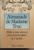 Almanach de Madame Truc - Mille et une astuces pour tous les jours de l'année. Vani Paule