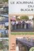Le journal du Bugue, journal d'informations municipales n°2 février 2009 - Inauguration rue de la Boétie - Lâcher de ballons sur la passerelle. ...