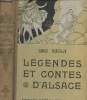 Légendes et contes d'Alsace - 7e édition. Hinzelin Emile