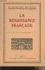 "La Renaissance française - ""La grammaire des styles""". Collectif
