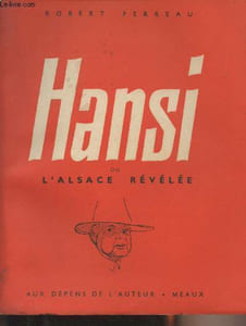 Hansi ou l'Alsace révélée