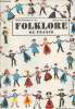 Folklore de France, n°121 Janv. fév. 1972 - La grande ronde des costumes régionaux français - Le pays de l'Ouest - Aquitaine-Midi-Pyrénées - Les pays ...