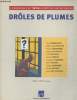 11 nouvelles de Tintin au pays du roi des Belges - Drôles de plumes. Collectif