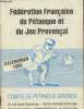 Fédération française de pétanque et du jeu provençal - Calendrier 1992. Collectif