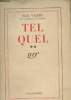 Tel Quel - Tome II. Valéry Paul
