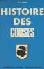 Histoire des corses - Dossiers de l'histoire. Comby Louis