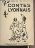 Contes du Lyonnais - collection Folklore. Pascal Sabine
