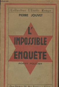 "L'Impossible enquête - collection ""L'Etoile Rouge"""