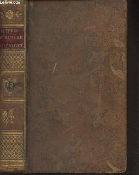 Lettres de Madame de Sévigné à sa fille et à ses amis - Tome 12 - Edition stéréotype faite au moyen de matrices mobiles en cuivre d'après le procédé ...