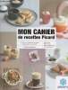 Mon cahier de recettes Picard. Black K./Deseine T./De Montalier D./Reynaud S.