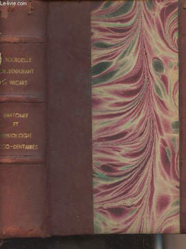 "Anatomie et physiologie bucco-dentaires - Anatomie dentaire comparée - ""Bibliothèque du Chirurgien-dentiste""". Bourdelle E./Bennejeant Ch./Dr ...