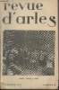 La revue d'Arles n°9 - Nov. 1941 - Au service de la France - La cérémonie du 8 octobre - Le pélerinage d'octobre aux Stes-Maries-de-la-Mer - L'hommage ...