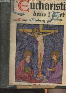L'Eucharistie dans l'art - Tome II