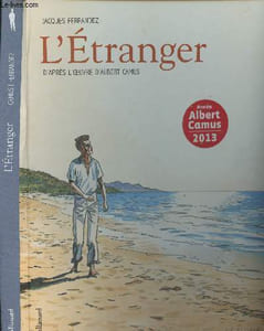 "L'Etranger - d'après l'oeuvre d'Albert Camus - ""Fétiche"""