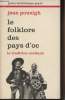 "Le folklore des pays d'Oc - La tradition occitane - ""Petite bibliothèque Payot"" n°279". Poueigh Jean
