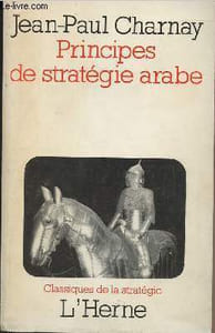"Principes de stratégie arabe - ""Classiques de la stratégie"""