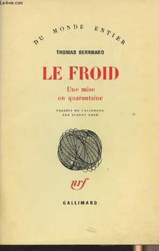 "Le froid, Une mise en quarantaine - ""Du monde entier""". Bernhard Thomas