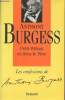 """Les confessions de Anthony Burgess"" - Tome 1 : Petit Wilson et Dieu le père - Tome 2 : Si mon temps m'était compté". Burgess Anthony