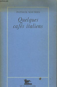 Quelques cafés italiens
