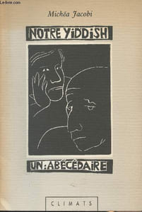 Notre Yiddish, Un abécédaire - Linogravures de l'auteur