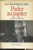 Parler au papier - Carnets 1981-1983. De Salis Jean Rodolphe