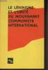 Le léninisme et l'unité du mouvement communiste international. Collectif