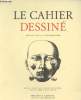 "Le cahier dessiné, revue n°6 - Octobre 2005 - Roland Topor, Tomi Ungerer - Pier Geering - Martial - Michel Polac - Pascal - ""Les cahiers ...