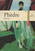 "Phèdre - ""Classiques & cie"" n°7". Racine