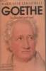 "Goethe, la fatalité poétique - ""Grandes biographies""". Lescourret Marie-Anne
