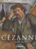 Le Musée du Monde - Série 1 - N°7 - Paul Cézanne 1839-1906 - Le père de l'art moderne. Becks-Malorny Ulrike
