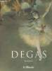 Le Musée du Monde - Série 3 - N°9 - Edgar Degas 1834-1917. Growe Bernd