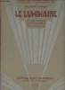 Le Luminaire et les moyens d'éclairages nouveaux - Exposition internationale des arts décoratifs modernes Paris 1925. Janneau Guillaume