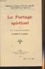 Le partage spirituel - Publication des groupes d'Entr'aide spirituelle. Thornton-Duesbery J.-P.