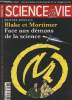 Science & Vie - Edition spéciale - Blake et Mortimer, face aux démons de la science - La démarche scientifique d'un raconteur d'histoire - L'âge d'or ...