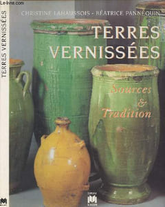 Terres vernissées - Sources & traditions