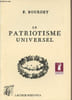 "La patriotisme universel - collection ""Rediviva""". Bourdet F.