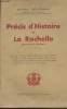 Précis d'histoire de La Rochelle (2e édition). Gelézeau Alfred