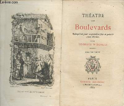 Théâtre des boulevards. D'Heylli Georges