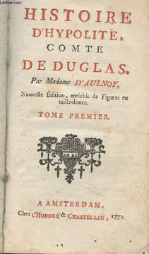 Histoire d'Hypolite, Comte de Duglas - Nouvelle édition, enrichie de figures en taille-douce - Tome premier seul. Madame d'Aulnoy