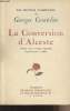 "La conversion d'Alceste - ""Les oeuvres complètes de Georges Courteline""". Courteline Georges