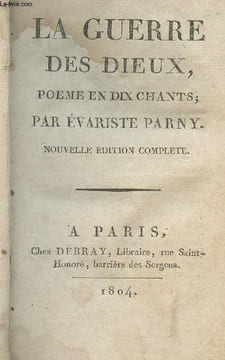 La guerre des dieux, poème en dix chants - Nouvelle édition complète. Parny Evariste
