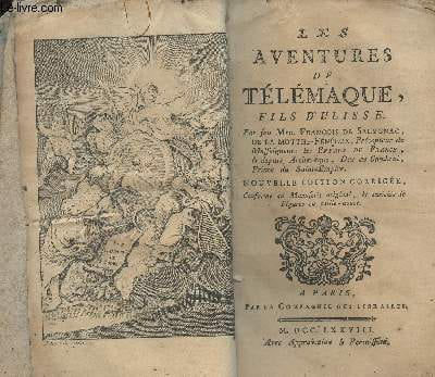 Les aventures de Télémaque, fils d'Ulisse + Les aventures d'Aristonoüs - Nouvelle édition corrigée. Mre. de Salygnac de la Motthe-Fénélon François