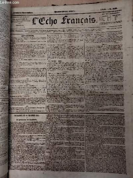 L'Echo Français, 14e année n°349 - Jeudi 15 décembre 1842 - Intérieur - Feuilleton du 15 décembre 1842, La princesse de Lamballe - Véritable origine ...