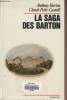 La Saga des Barton. Barton Anthony/Petit-Castelli Claude