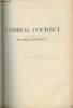 L'amiral Courbet - Provenant de la revue bi-mensuel Anniversaires. Lestonnat Raymond