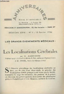 Les grands événement médicaux : Les localisations cérébrales - Anniversaire, revue bi-mensuel, 2e série n°1 15 février 1936
