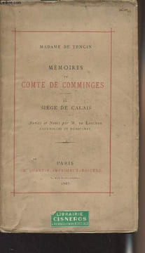 "Mémoires du Comte de Comminges - Le siège de Calais - ""Petite bibliothèque de luxe"" 10e volume". Madame de Tencin