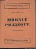 Morale pratique - Programme d'août 1945 - Cours d'instruction civique et morale, pour les classes du 1er cycle - n°39. Foulquié Paul