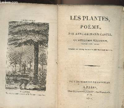 Les plantes, poëme - 4e édition. Castel René-Richard
