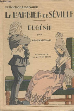 "Le Barbier de Séville - Eugénie - Collection ""Emeraude""". Beaumarchais